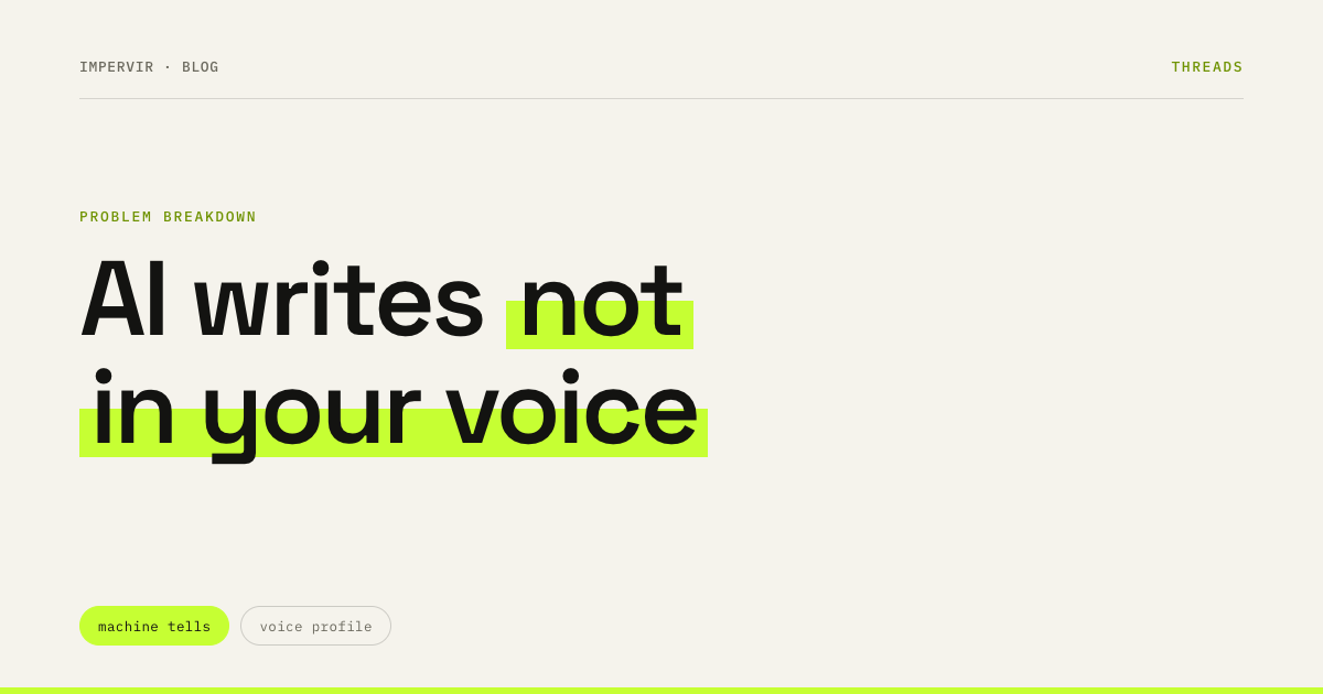 How to make AI write in your voice, not "like AI"