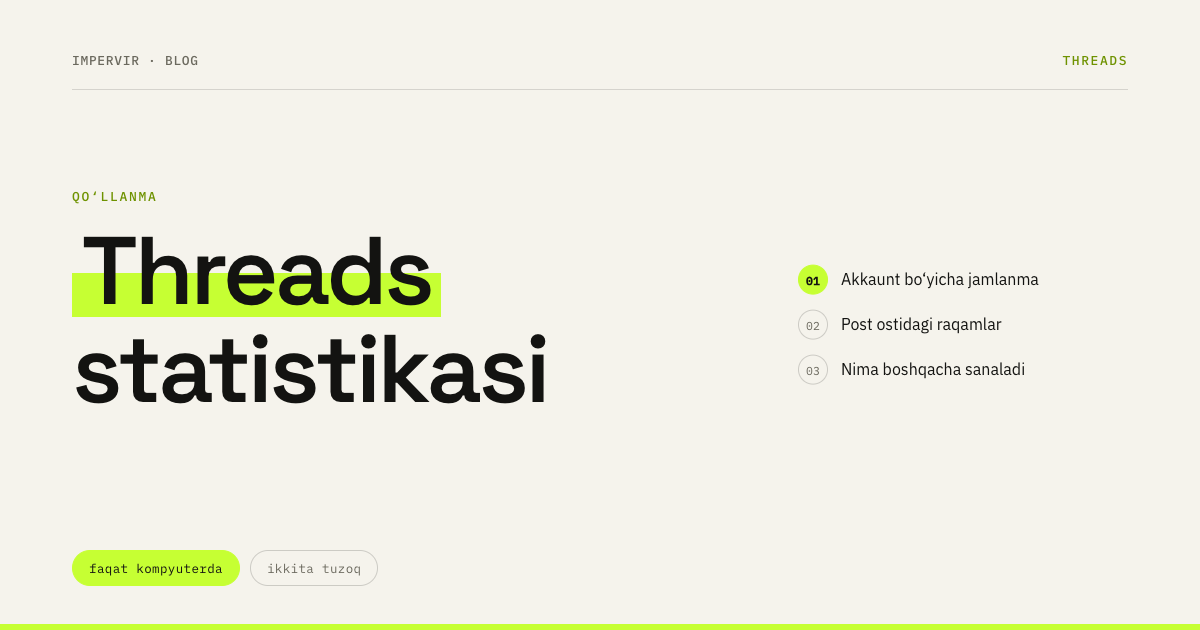 Threads statistikasini qanday ko‘rish va u nimani ko‘rsatadi